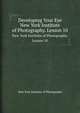 Developing Your Eye, New York Institute of Photography 