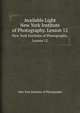 Available Light. New York Institute of Photography. Lesson 12, New York Institute of Photography 