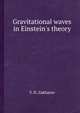 Gravitational waves in Einstein's theory, В.Д. Захаров 