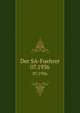Der SA-Fuehrer. 07.1936, Коллектив авторов 