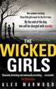 The Wicked Girls, Alex Marwood 