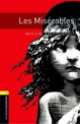 Oxford Bookworms Library: Stage 1: Les Mis, Jennifer Bassett 