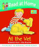 Read at Home: First Experiences: At the Vet, Roderick Hunt, Annemarie Young 