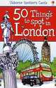 50 Things to Spot in London - flashcards, Jones Rob Lloyd 