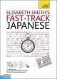 Teach Yourself Fast-Track Japanese (+ CD), Elisabeth Smith 