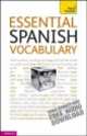Teach Yourself Essential Spanish Vocabulary, Mike Zollo 