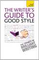 Writer's Guide to Good Style: TY , Lapworth, Katherine 