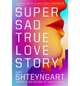 Super Sad True Love Story (Exp), Shteyngart, Gary 