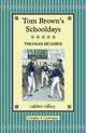 Tom Brown's Schooldays (HB) ***, Hughes, Thomas 