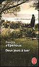 Deux Jours a Tuer, d' Epenoux Fran&#231;ois 