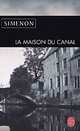 La Maison du canal, Georges Simenon 