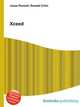 Xceed, Jesse Russell,Ronald Cohn 