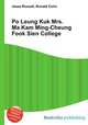 Po Leung Kuk Mrs. Ma Kam Ming-Cheung Fook Sien College, Jesse Russell,Ronald Cohn 