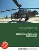 Operation Ezra and Nehemiah, Jesse Russell,Ronald Cohn 