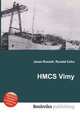 HMCS Vimy, Jesse Russell,Ronald Cohn 