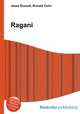 Ragani, Jesse Russell,Ronald Cohn 