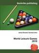World Leisure Games 2010, Jesse Russell,Ronald Cohn 