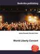 World Liberty Concert, Jesse Russell,Ronald Cohn 
