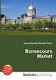 Bonsecours Market, Jesse Russell,Ronald Cohn 