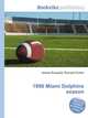 1996 Miami Dolphins season, Jesse Russell,Ronald Cohn 
