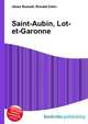 Saint-Aubin, Lot-et-Garonne, Jesse Russell,Ronald Cohn 