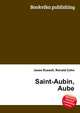 Saint-Aubin, Aube, Jesse Russell,Ronald Cohn 