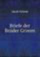 Briefe der Bruder Grimm, Jacob Grimm 