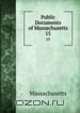 Public Documents of Massachusetts. 15, Massachusetts 