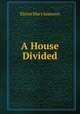 A House Divided, Elaine Mary Jameson 