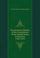 Documentary History of the Constitution of the United States of America, 1786-1870, United States Bureau of Rolls and Library 