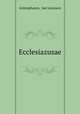 Ecclesiazusae, Aristophanes, Jan Leeuwen 
