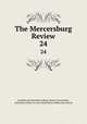 The Mercersburg Review. 24, Franklin and Marshall College Alumni Association, Reformed Church in the United States Publication Board 