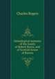 Genealogical memoirs of the family of Robert Burns, and of Scottish house of Burnes, Rogers, Charles, 1825-1890 