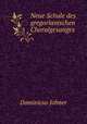Neue Schule des gregorianischen Choralgesanges, Dominicus Johner 