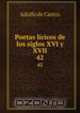 Poetas lricos de los siglos XVI y XVII. 42, Adolfo de Castro 