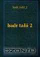 badr talii 2, 
