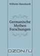 Germanische Mythen Forschungen, Wilhelm Mannhardt 