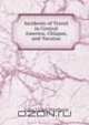 Incidents of Travel in Central America, Chiapas, and Yucatan, John Lloyd Stephens 