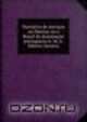 Narrativa de servicos no libertar-se o Brazil da dominacao portugueza tr. by A. Ribeiro Saraiva., Thomas Cochrane 
