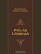 Wilhelm Lehmbruck, P. Westheim 