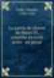 La partie de chasse de Henri IV, comedie en trois actes & en prose, Charles Colle 