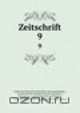 Zeitschrift. 9, Verein fur Hessische Geschichte und Landeskunde 