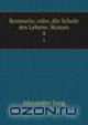 Rosmarin; oder, die Schule des Lebens: Roman. 4, Alexander Jung 