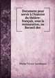 Documens pour servir a l