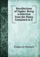 Recollections of Naples: Being a Selection from the Plates Contained in Il ., Frederick Wrench 