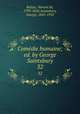 Comdie humaine; ed. by George Saintsbury. 32, Honore? de Balzac 