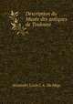 Description du Musee des antiques de Toulouse, Alexandre Louis C. A. du Mege 