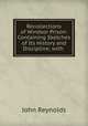Recollections of Windsor Prison: Containing Sketches of Its History and Discipline; with ., John Reynolds 