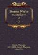 Storms Werke microform. 2, Storm, Theodor, 1817-1888,Hertel, Theodor, 1894-1924 
