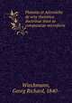 Platonis et Aristotelis de arte rhetorica doctrinae inter se comparatae microform, Wiechmann, Georg Richard, 1840- 